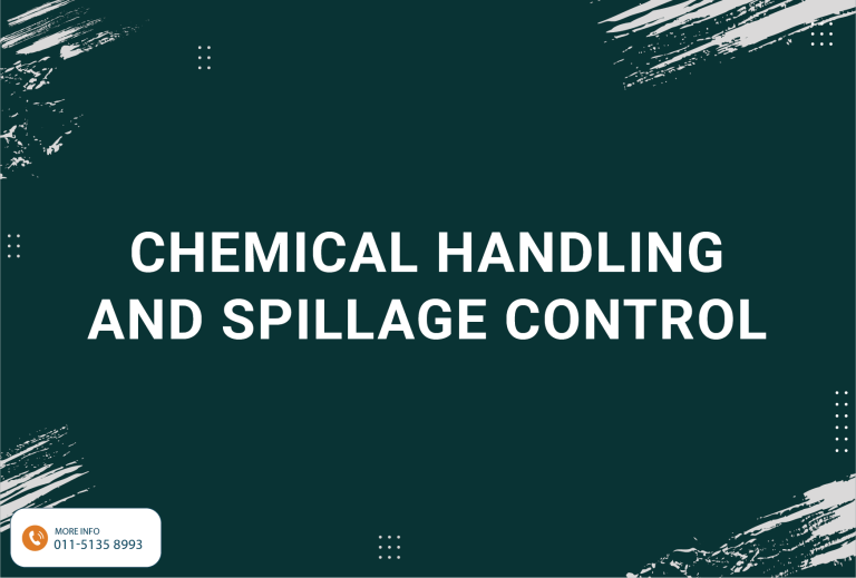 Chemical Handling and Spillage Control