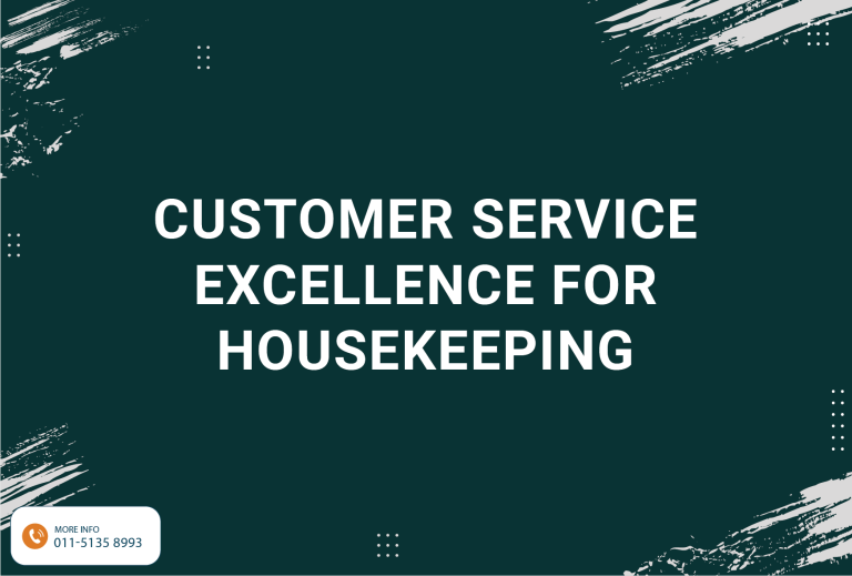 Customer Service Excellence for Housekeeping