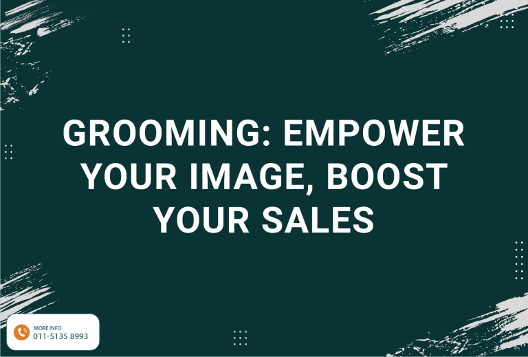 Grooming: Empower Your Image, Boost Your Sales