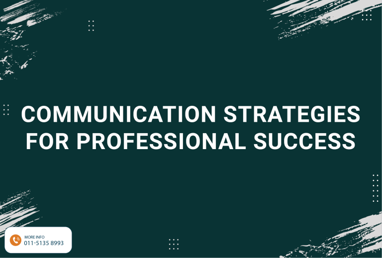 Communication Strategies for Professional Success