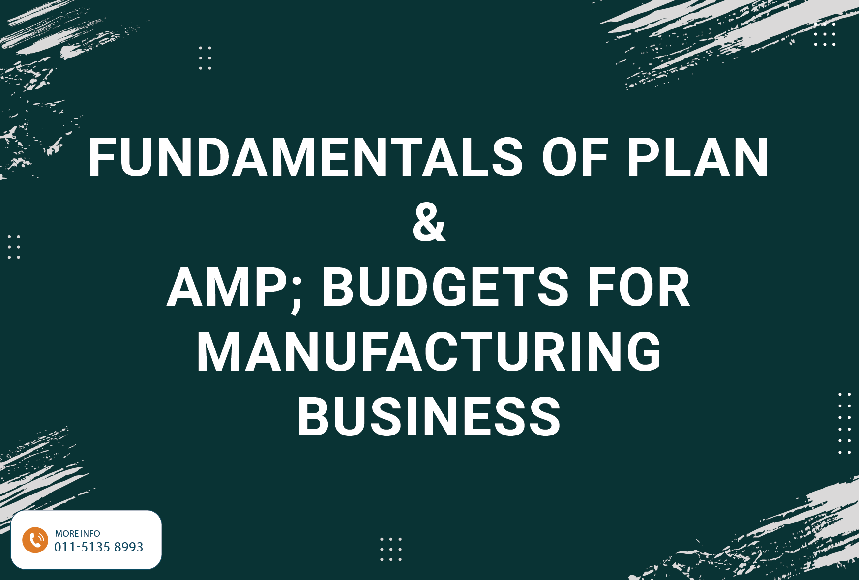 Fundamentals of Plan & Budgets for Manufacturing Business