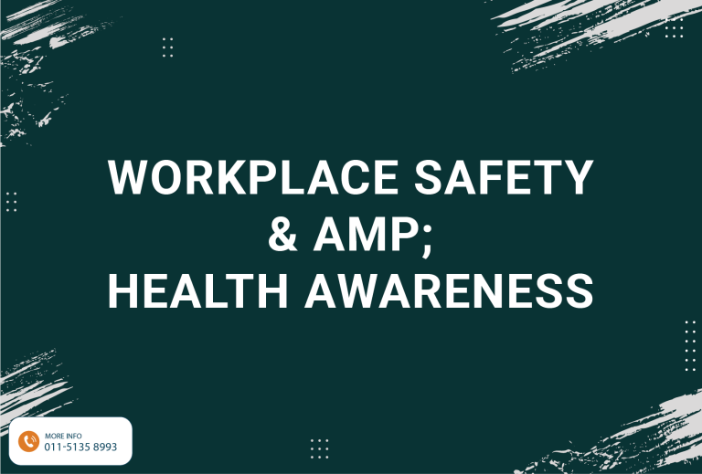 Workplace Safety &Amp; Health Awareness
