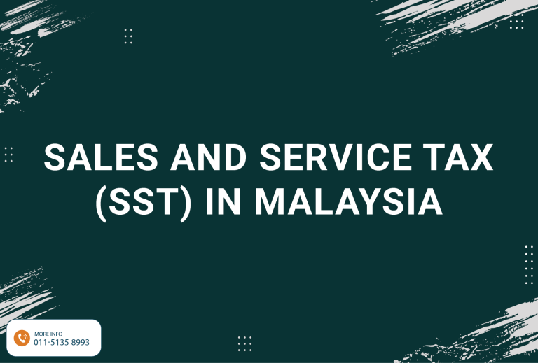 Sales and Service Tax (Sst) in Malaysia