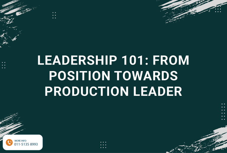 Leadership 101: from Position Towards Production Leader